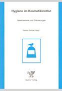 Fachbuch Hygiene im Kosmetikinstitut
